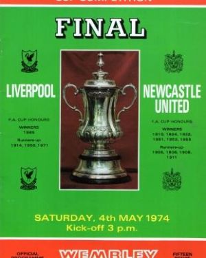 1974 FA Cup Final Programme Liverpool v Newcastle United