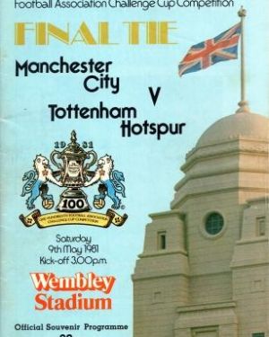 1981 FA Cup Final Programme Manchester City v Tottenham Hotspur