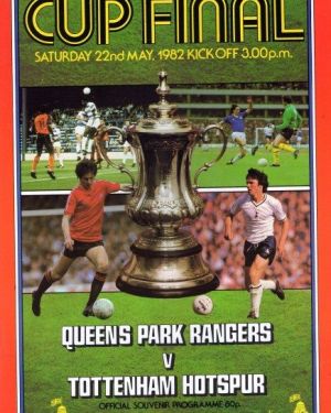 1982 FA Cup Final  Queens Park Rangers v Tottenham Hotspur