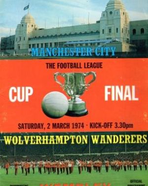 1974 League Cup Final Manchester City v Wolverhampton Wanderers