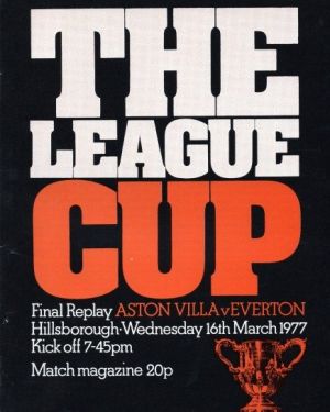 1977 League Cup Final Replay Aston Villa v Everton