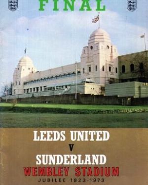 1973 FA Cup Final Programme Leeds United v Sunderland