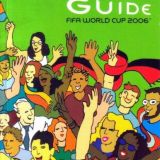 2006 World Cup Final Fan Guide